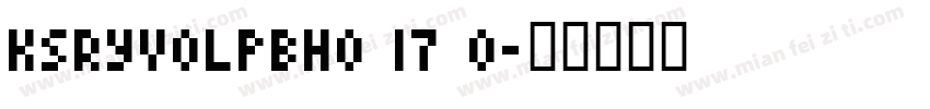 KSRYVOLPBH0 17 0字体转换